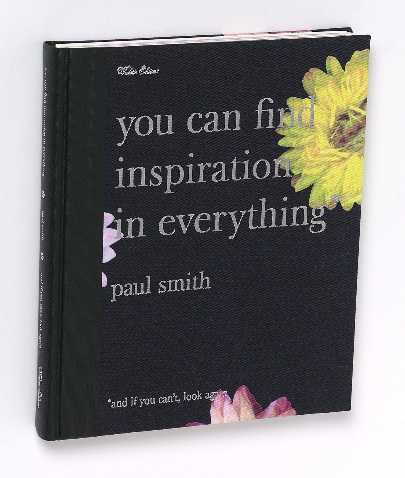 You Can Find Inspiration in Everything* — Violette Editions